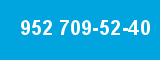 952 709-52-40 952 709-52-40